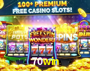 Descubra o Mundo do Cassino Online com 70win